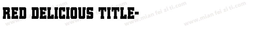 Red Delicious Title字体转换